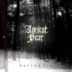 Ancient Fear : Veiled Lie